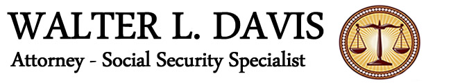 Walter L Davis Attorney Social Security Specialist